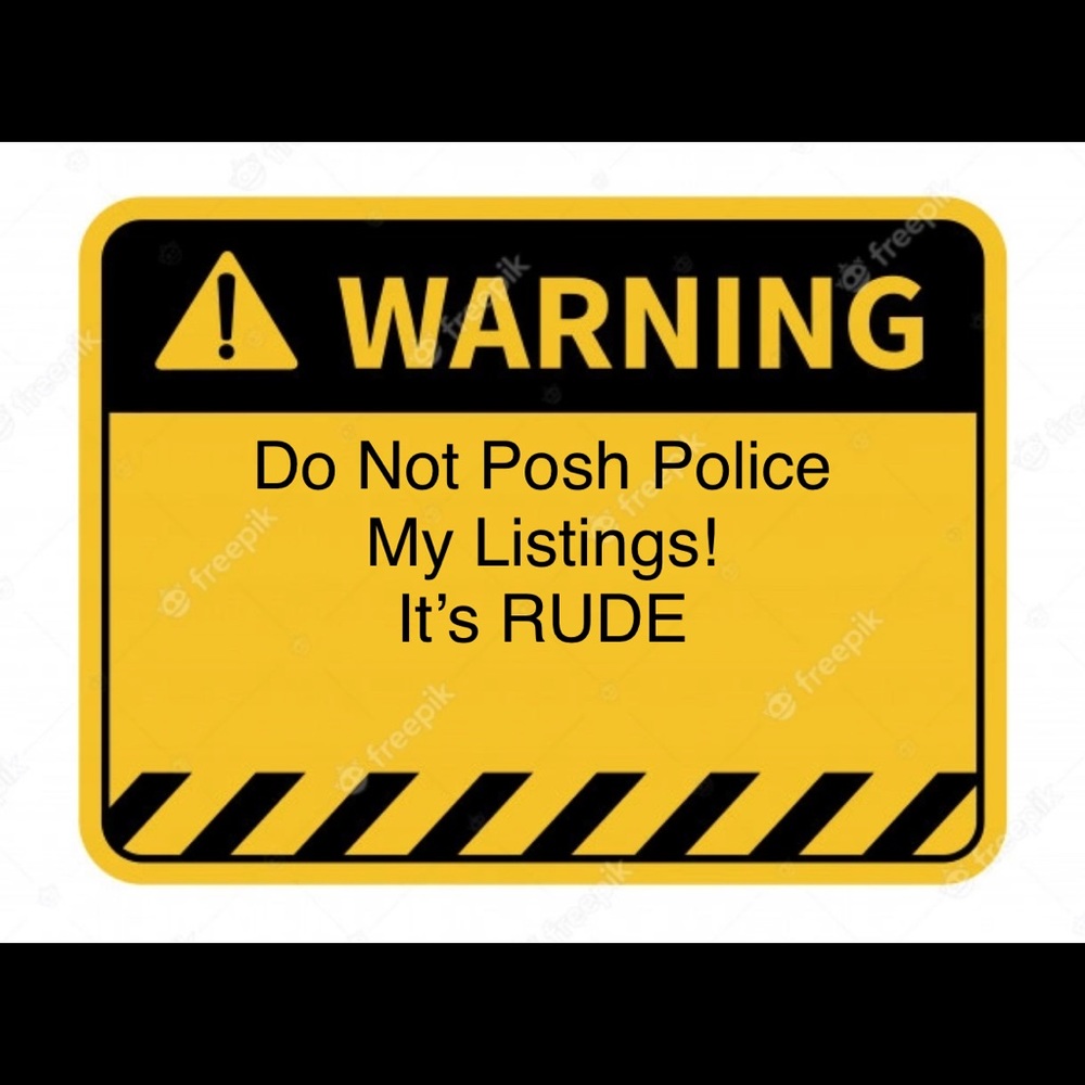 NO POSH POLICING